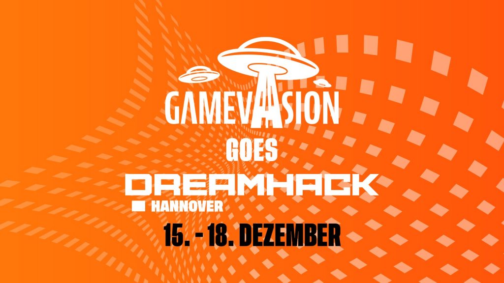 Gamevasion goes DreamHack Hannover